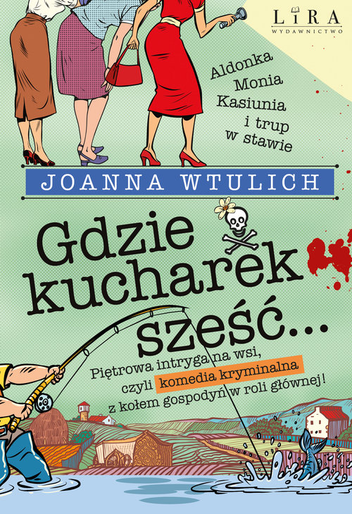 Gdzie kucharek sześć