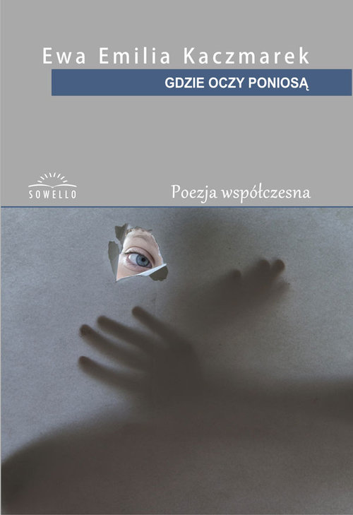 Gdzie oczy poniosą