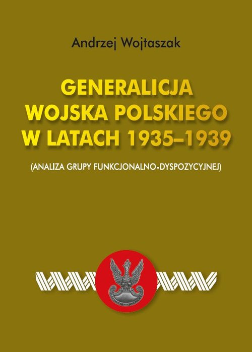 Generalicja Wojska Polskiego w latach 1935-1939