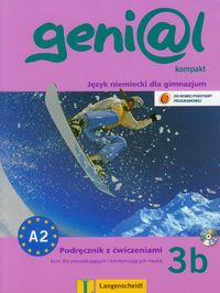 Genial 3B Kompakt Podręcznik z ćwiczeniami + CD Język niemiecki dla gimnazjum. Kurs dla początkujący