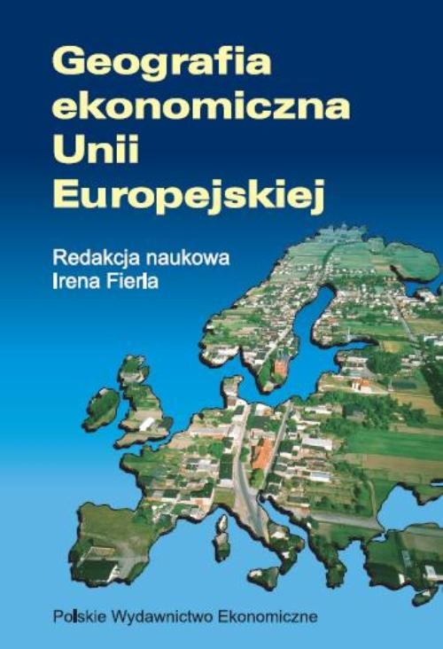 Geografia Ekonomiczna Unii Europejskiej