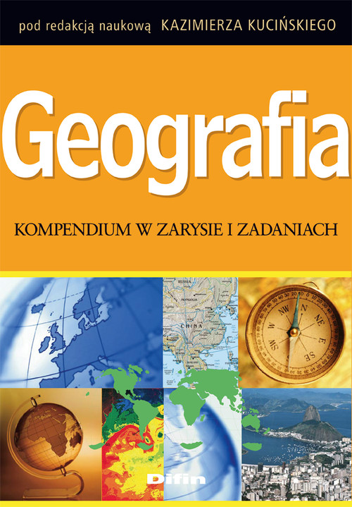 Geografia. Kompendium w zarysie i zadaniach