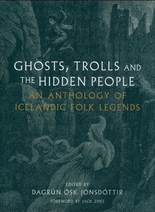 Ghosts, Trolls and the Hidden People