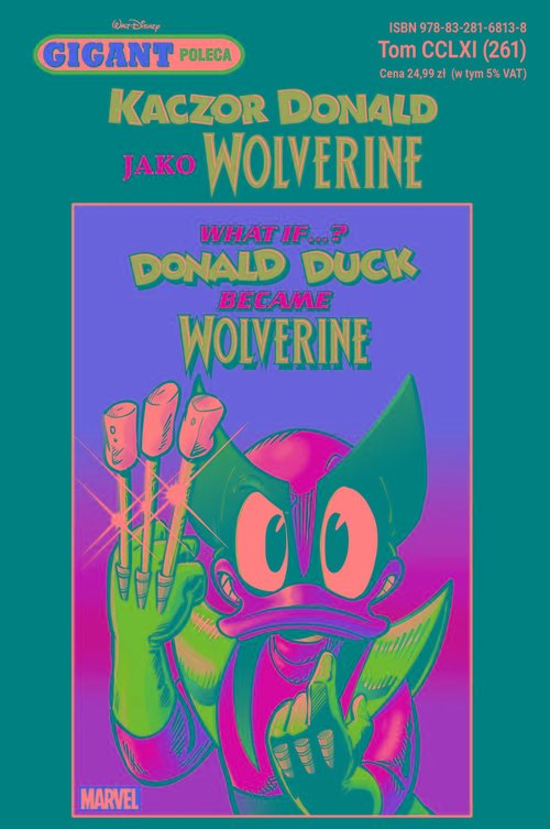 Gigant Poleca Kaczor Donald jako Wolverine Tom 4/2025