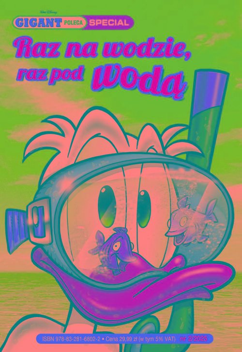 Gigant Poleca Special. Raz na wodzie, raz pod wodą. Tom 2/2025