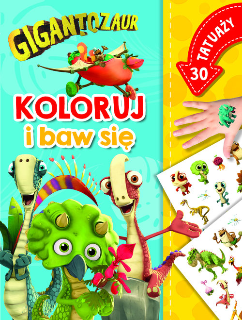 Gigantozaur Koloruj i baw się 30 tatuaży