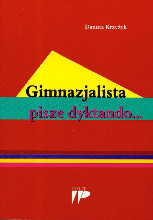 Gimnazjalista pisze dyktando...