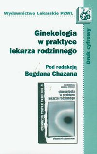 Ginekologia w praktyce lekarza rodzinnego