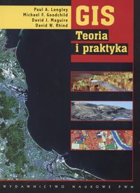 GIS Teoria i praktyka