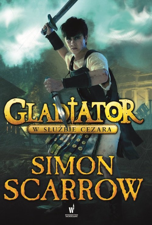 Gladiator. Tom 2. W służbie Cezara