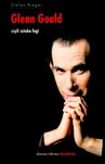 Glenn gould czyli sztuka fugi