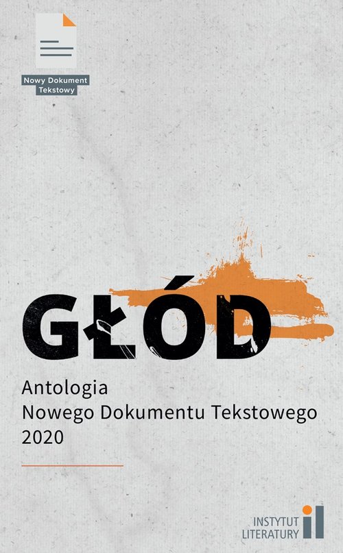 Głód Antologia Nowego Dokumentu Tekstowego 2020