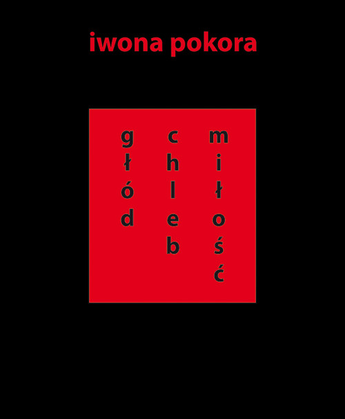 Głód chleb miłość