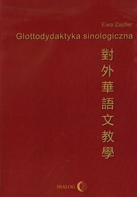 Glottodydaktyka sinologiczna + CD