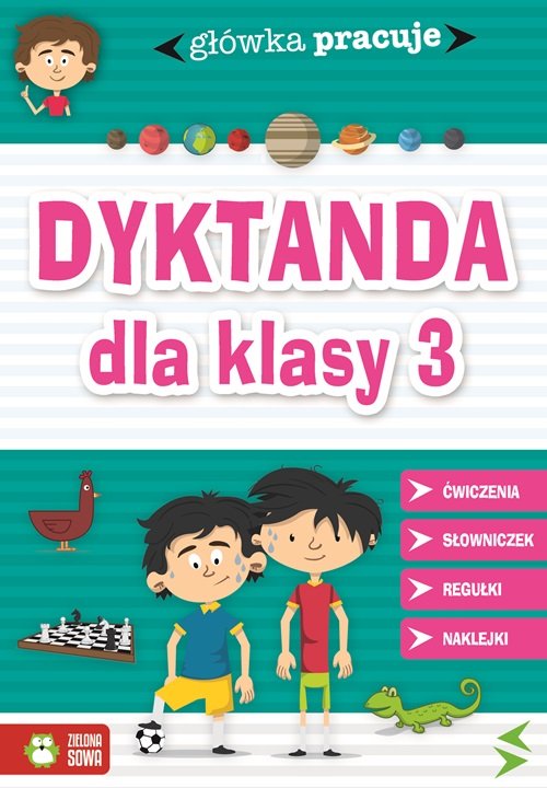Główka pracuje Dyktanda dla klasy 3