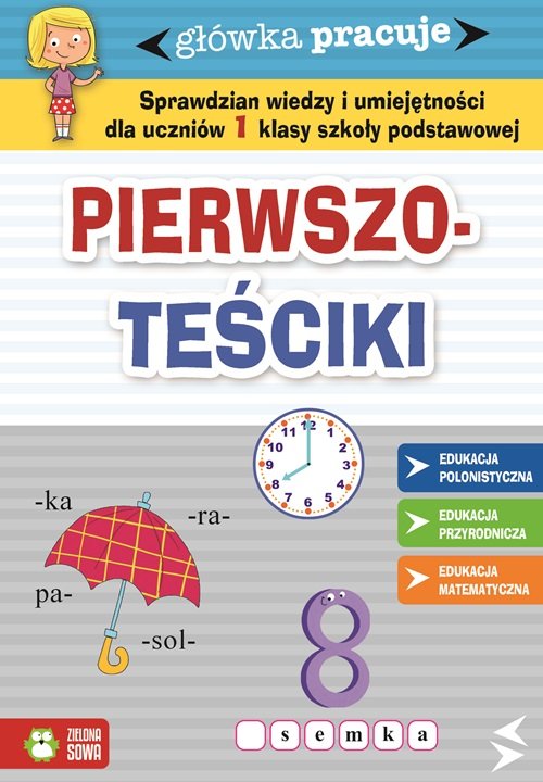 Główka pracuje Pierwszoteściki