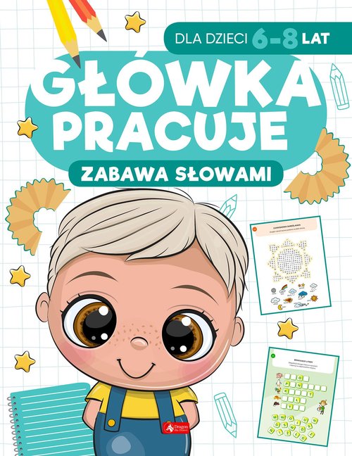 Główka pracuje Zabawa słowami