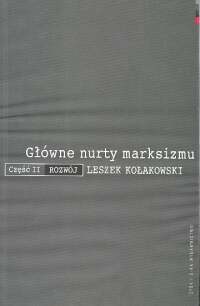 Główne nurty marksizmu. Część 2 Rozwój