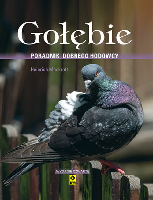Gołębie Poradnik dobrego hodowcy