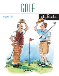 Golf. Etykieta