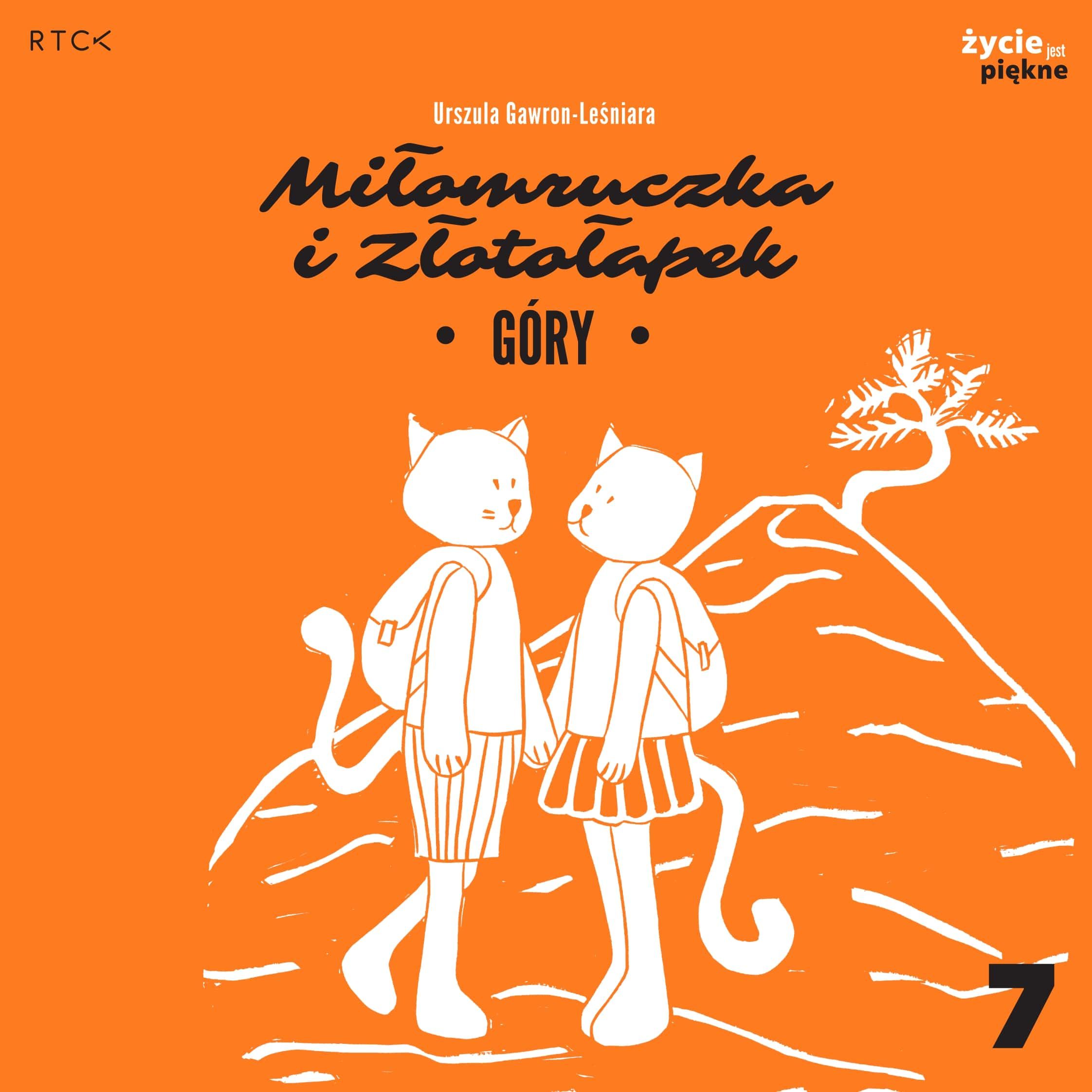 Góry. Miłomruczka i Złotołapek