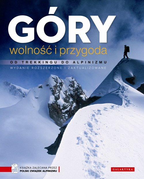 Góry wolność i przygoda