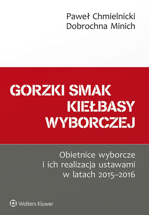 Gorzki smak kiełbasy wyborczej