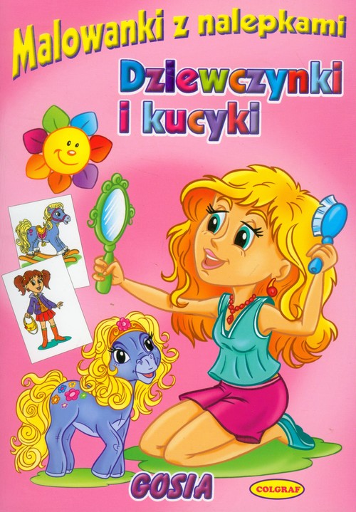 Gosia Dziewczynki i kucyki