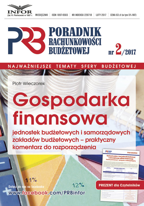 Gospodarka finansowa jednostek budżetowych i samorządowych zakładów budżetowych-praktyczny komentarz
