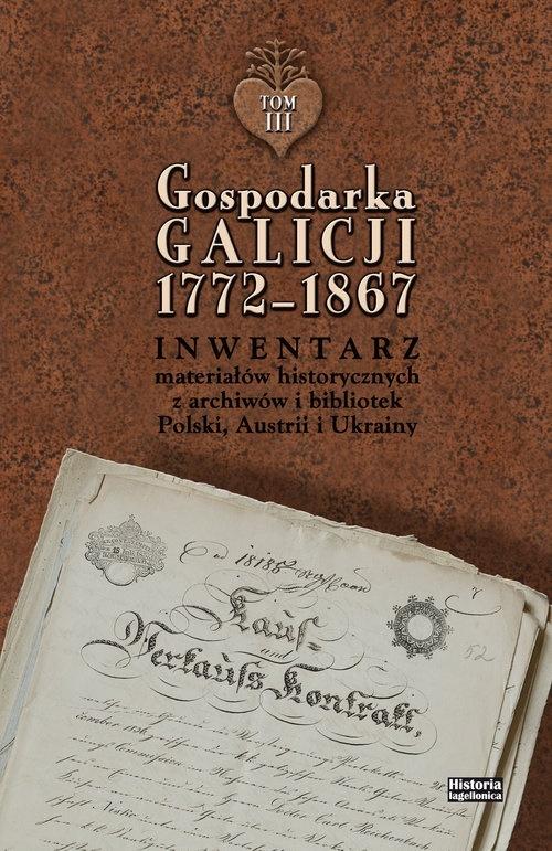 Gospodarka Galicji 1772-1867 T.4-5