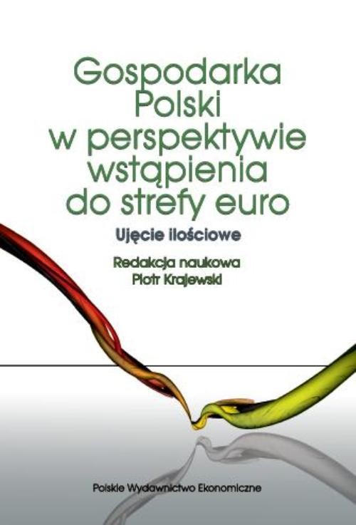 Gospodarka polski w perspektywie wstąpienia do strefy euro