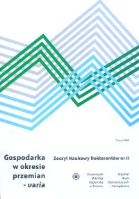 Gospodarka w okresie przemian - varia. Zeszyt Naukowy Doktorantów nr II /UMK/
