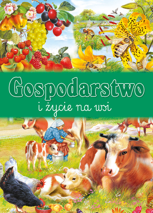 Gospodarstwo i życie na wsi
