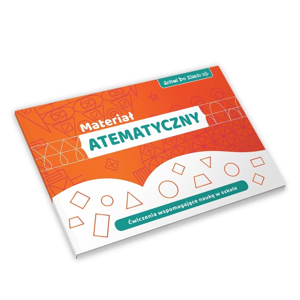 Gotowi do startu Materiał Atematyczny Zeszyt ćwiczeń