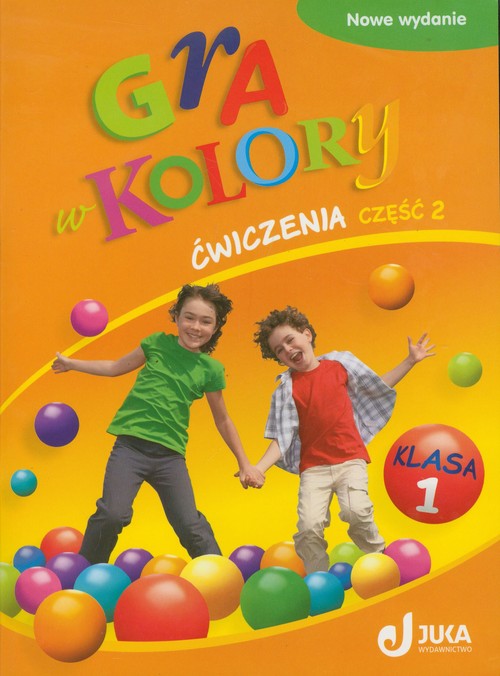 Gra w kolory - ćwiczenia, część 2, klasa 1, szkoła podstawowa