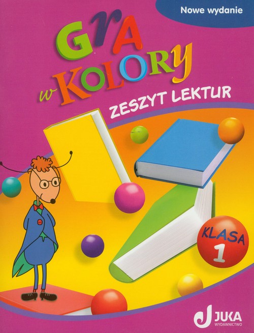 Gra w kolory. Klasa 1. Zeszyt lektur - szkoła podstawowa