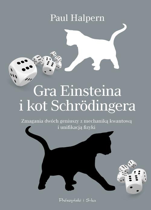 Gra w kości Einsteina i kot Schrodingera