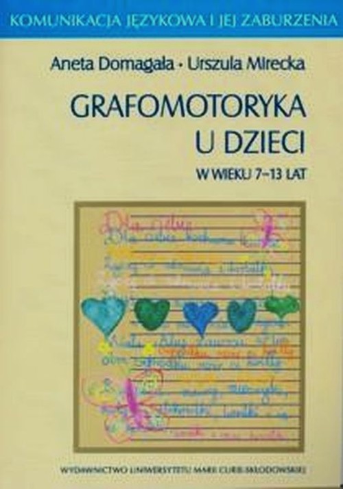 Grafomotoryka u dzieci w wieku 7-13 lat