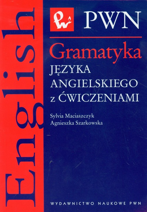 Gramatyka języka angielskiego z ćwiczeniami