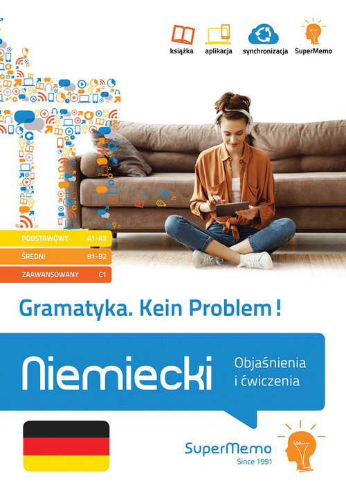 Gramatyka. Kein Problem! Niemiecki. Objaśnienia i ćwiczenia (poziom podstawowy A1-A2, średni B1-B2 i