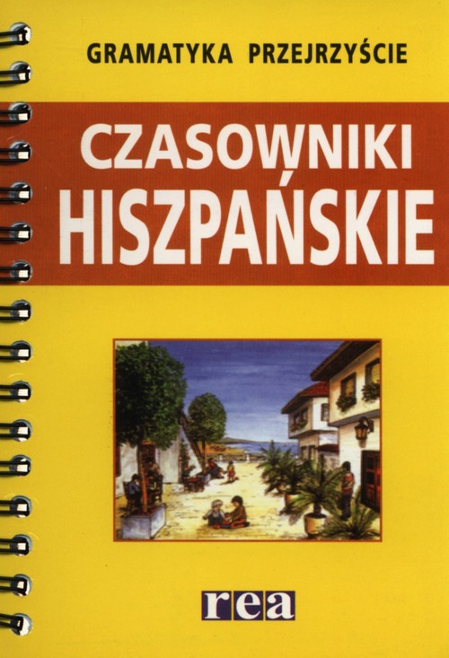 Gramatyka przejrzyście Czasowniki hiszpańskie