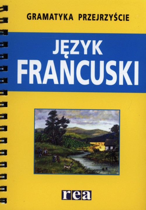 Gramatyka przejrzyście Język francuski