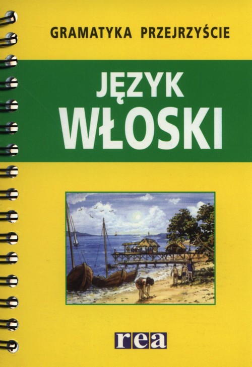 Gramatyka przejrzyście Język włoski