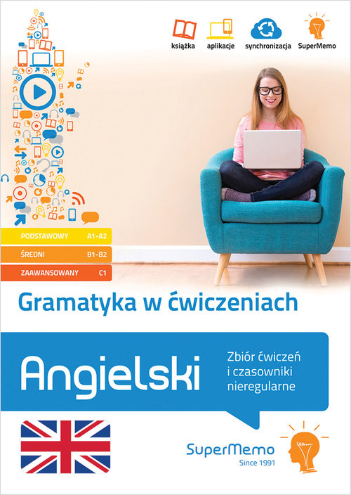 Gramatyka w ćwiczeniach. Angielski. Zbiór ćwiczeń i czasowniki nieregularne.