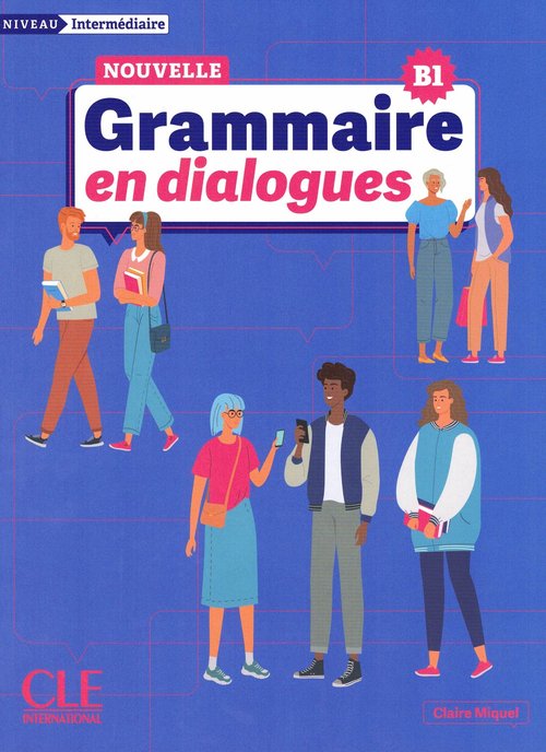 Grammaire en dialogues Niveau intermediaire B1 + zawarość online