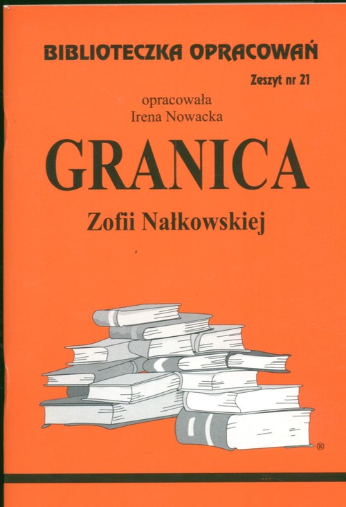 Granica Zofii Naukowskiej - zeszyt 21