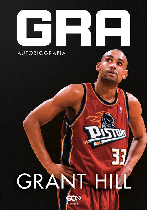 Grant Hill Gra Autobiografia