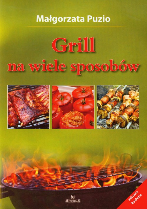 Grill na wiele sposobów