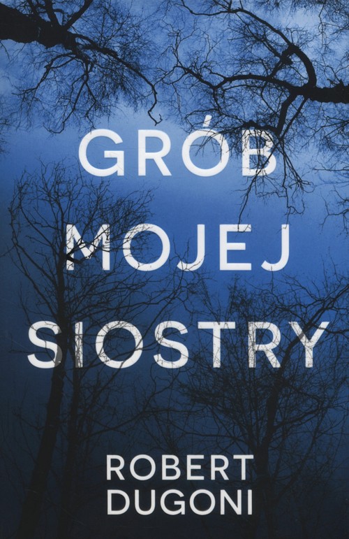 Grób mojej siostry