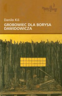 Grobowiec dla Borysa Dawidowicza. Siedem rozdziałów wspólnej historii